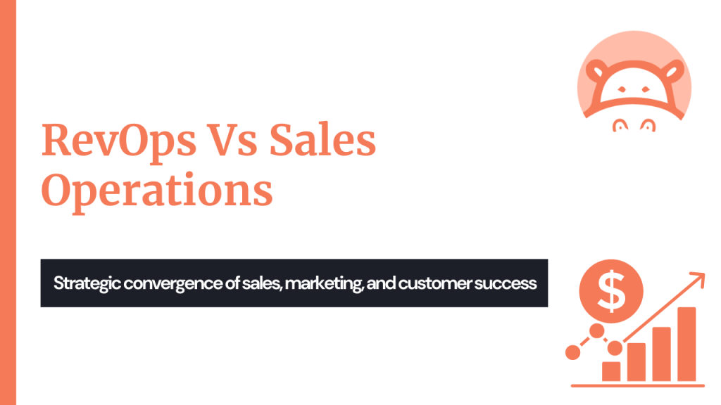 Revenue Operations vs sales operations